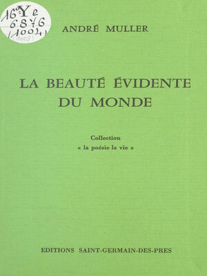 cover image of La beauté évidente du monde